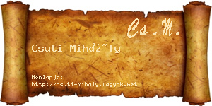 Csuti Mihály névjegykártya